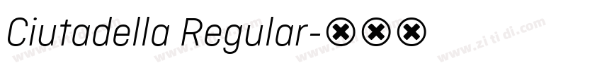 Ciutadella Regular字体转换